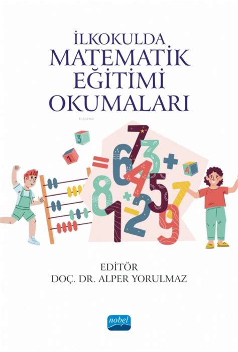 İlkokulda Matematik Eğitiminin Etkili Yöntemleri