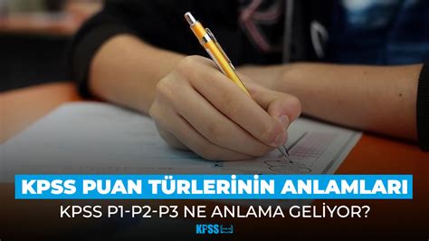 KPSS Puan Türleri ve Anlamı