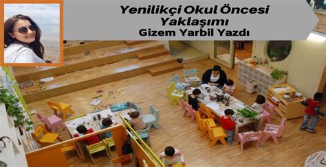 Okul Öncesi Eğitimde Yenilikçi Yaklaşımlar